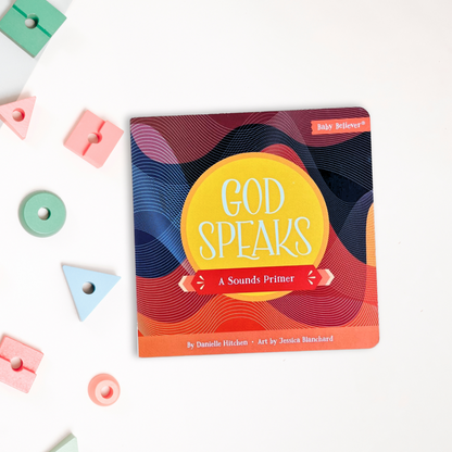 God Speaks: A Sounds Primer