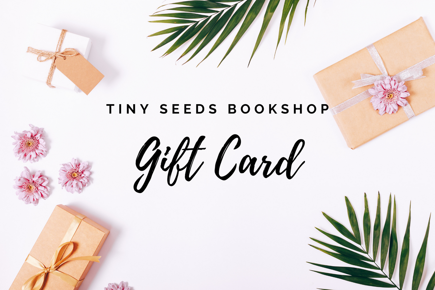 Tiny Seeds Bookshop Gift Card