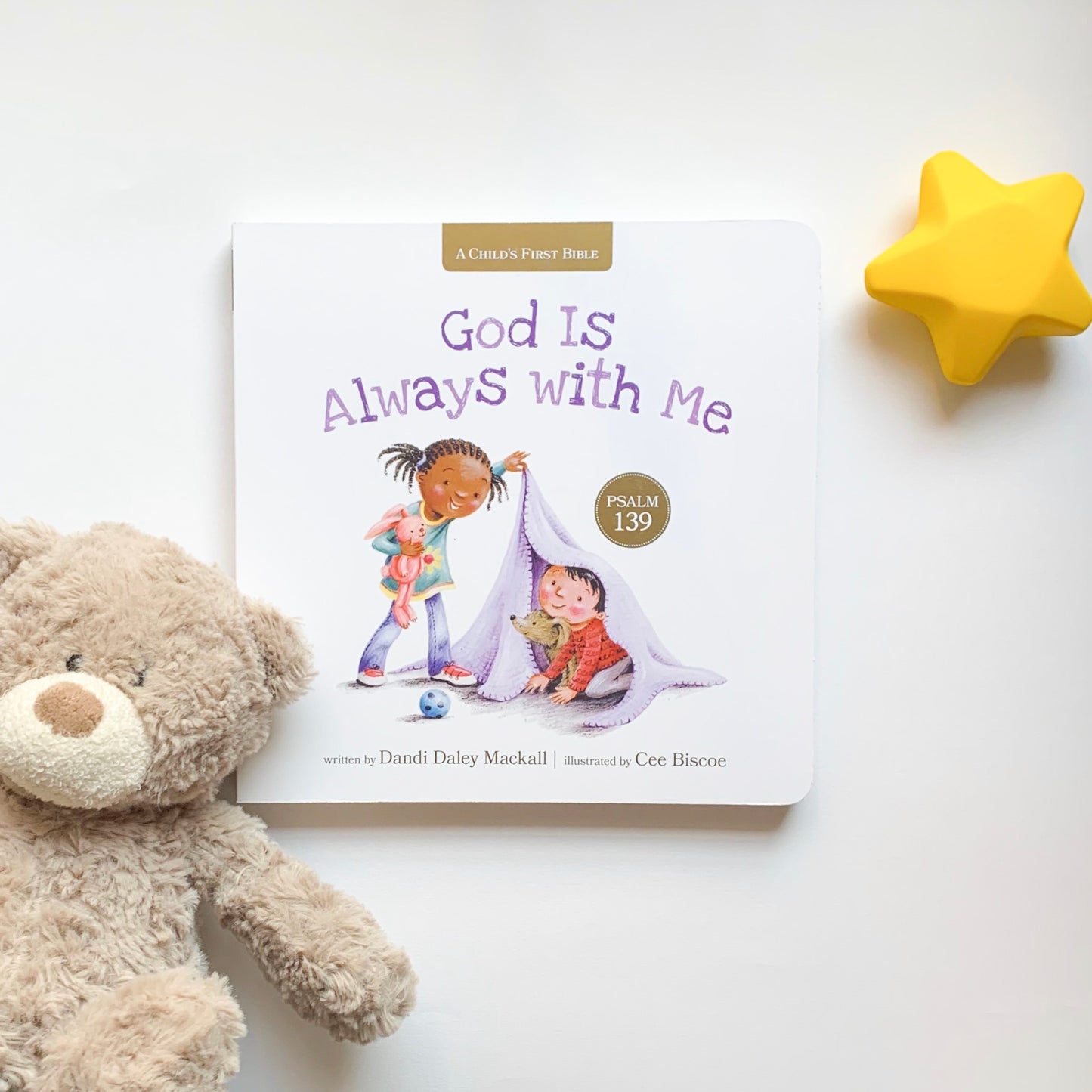 God Is Always With Me: Psalm 139 Christian board book for children – story about God’s nearness, love, and care.