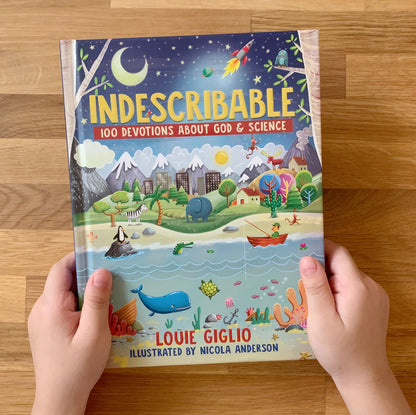 Indescribable: 100 Devotions for Kids About God and Science
