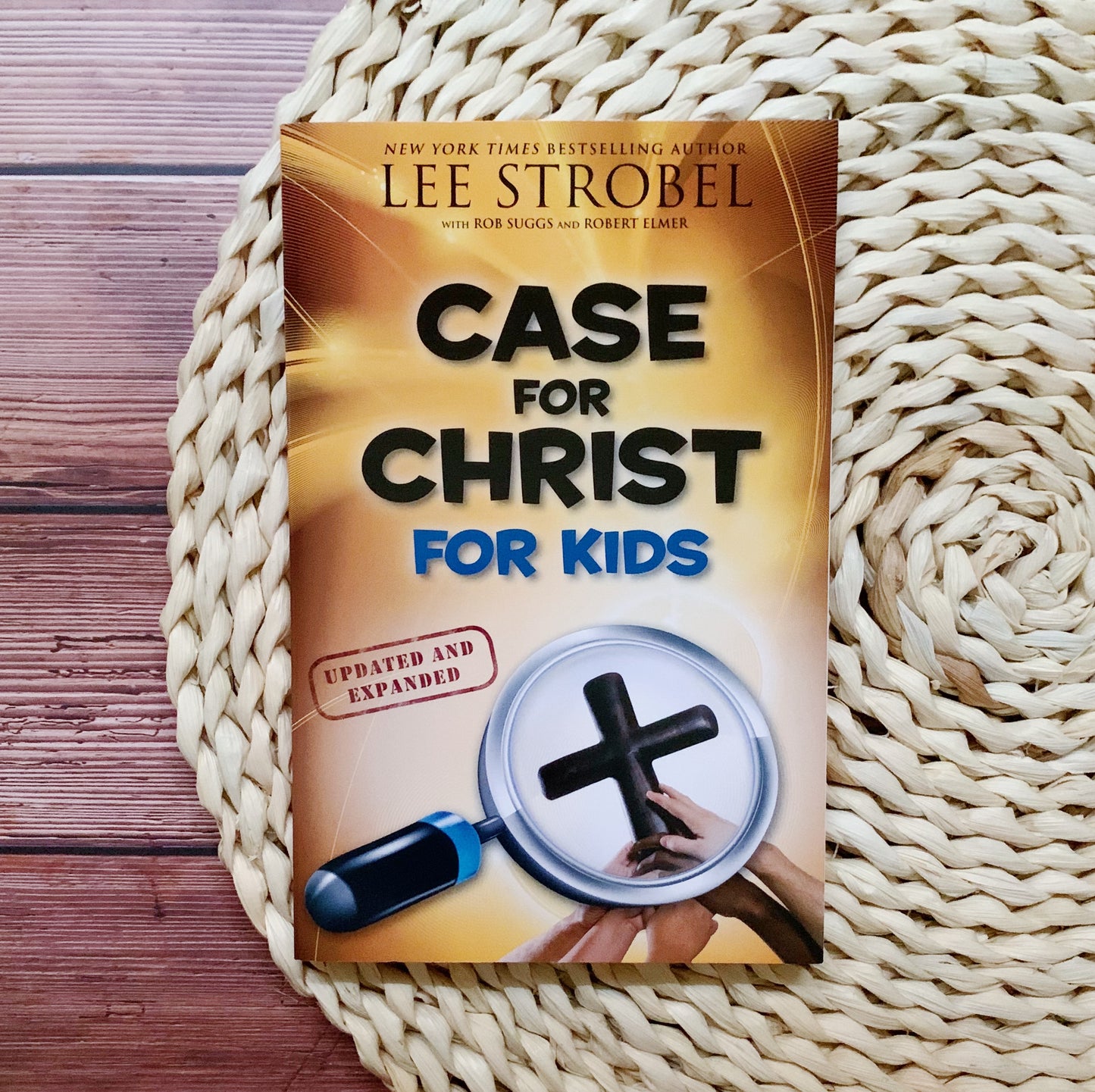 The Case for Christ for Kids