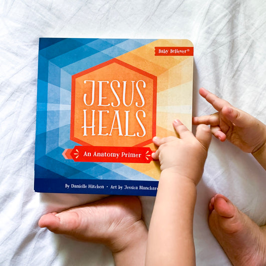 Jesus Heals: An Anatomy Primer