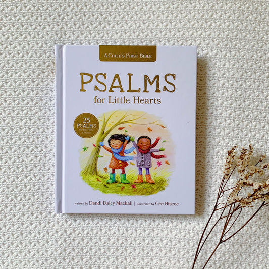 Psalms for Little Hearts