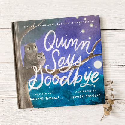 Quinn Says Goodbye (slightly imperfect)