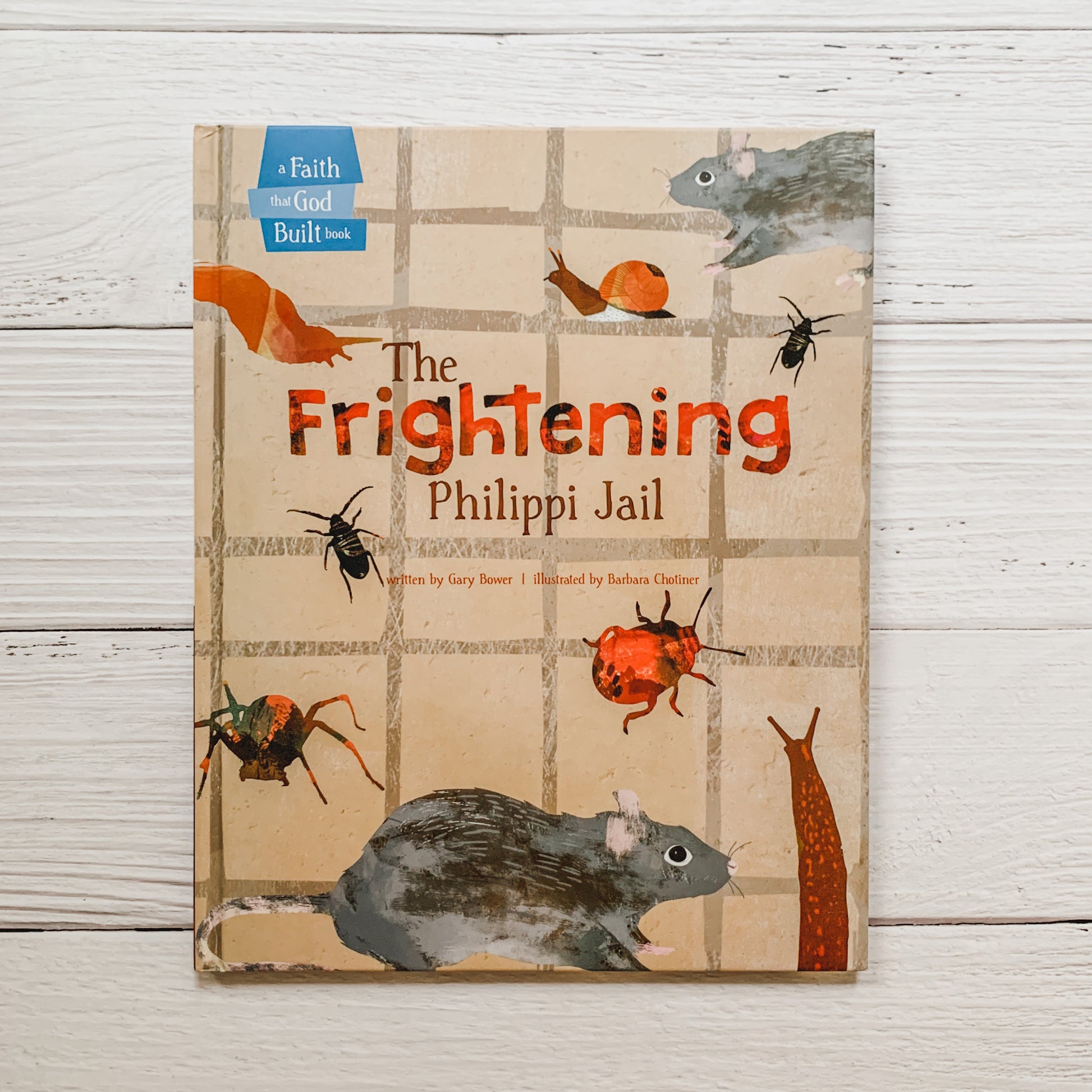 The Frightening Philippi Jail Christian children’s Bible storybook – story of Paul and Silas, faith, and joy in Jesus.