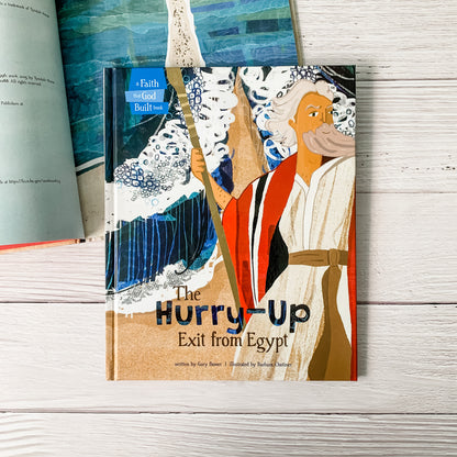 The Hurry-Up Exit From Egypt Christian children’s book – story about Moses, the Exodus, and God’s rescue plan.