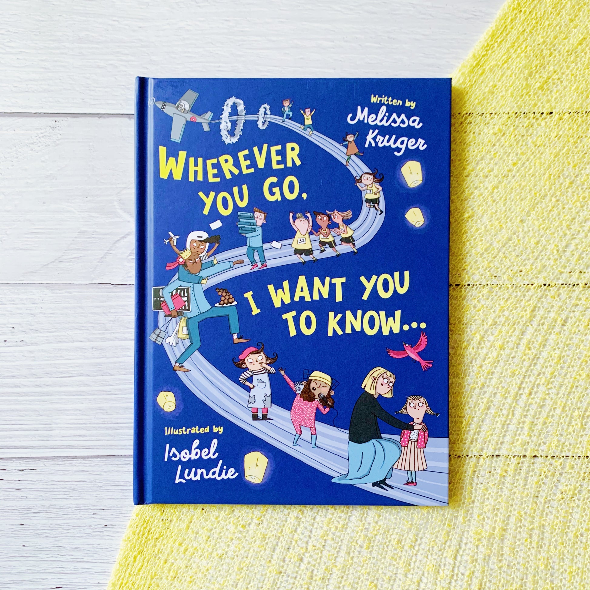 Wherever You Go I Want You to Know Christian children’s book – story about faith, purpose, and knowing Jesus.